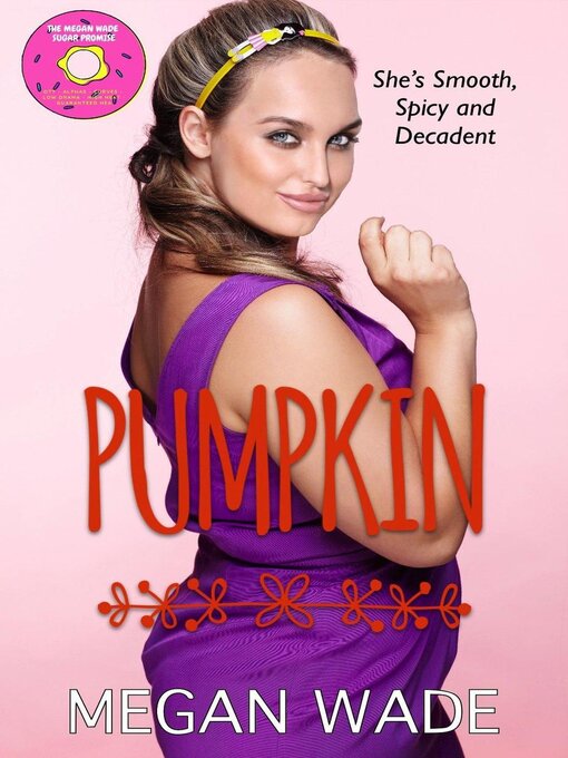 Title details for Pumpkin by Megan Wade - Available